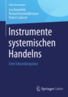 Instrumente systemischen Handelns : Eine Erkundungstour - eBook