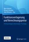 Funktionsverlagerung und Verrechnungspreise : Rechtsgrundlagen, Bewertungen, Praxistipps - eBook