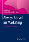 Always Ahead im Marketing : Offensiv, digital, strategisch - eBook