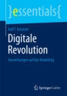 Digitale Revolution : Auswirkungen auf das Marketing - eBook