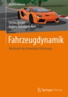 Fahrzeugdynamik : Mechanik des bewegten Fahrzeugs - eBook