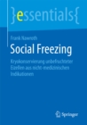 Social Freezing : Kryokonservierung unbefruchteter Eizellen aus nicht-medizinischen Indikationen - eBook