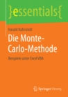 Die Monte-Carlo-Methode : Beispiele unter Excel VBA - eBook