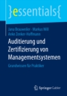 Auditierung und Zertifizierung von Managementsystemen : Grundwissen fur Praktiker - eBook