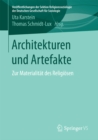 Architekturen und Artefakte : Zur Materialitat des Religiosen - eBook