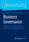 Business Governance : Mitarbeiter- und Unternehmensfuhrung in der Wissensgesellschaft - eBook