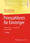 Primzahltests fur Einsteiger : Zahlentheorie - Algorithmik - Kryptographie - eBook