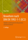 Bewehren nach DIN EN 1992-1-1 (EC2) : Tabellen und Beispiele fur Bauzeichner und Konstrukteure - eBook
