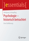 Psychologie - historisch betrachtet : Eine Einfuhrung - eBook