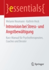 Introvision bei Stress- und Angstbewaltigung : Kurz-Manual fur Psychotherapeuten, Coaches und Berater - eBook