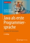 Java als erste Programmiersprache : Grundkurs fur Hochschulen - eBook