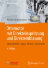 Ottomotor mit Direkteinspritzung und Direkteinblasung : Ottokraftstoffe, Erdgas, Methan, Wasserstoff - eBook