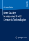 Data Quality Management with Semantic Technologies - eBook