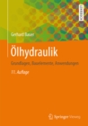Olhydraulik : Grundlagen, Bauelemente, Anwendungen - eBook