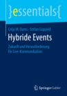 Hybride Events : Zukunft und Herausforderung fur Live-Kommunikation - eBook