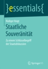 Staatliche Souveranitat : Zu einem Schlusselbegriff der Staatsdiskussion - eBook