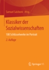 Klassiker der Sozialwissenschaften : 100 Schlusselwerke im Portrait - eBook