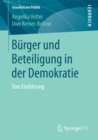 Burger und Beteiligung in der Demokratie : Eine Einfuhrung - eBook
