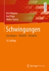 Schwingungen : Grundlagen - Modelle - Beispiele - eBook