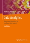 Data Analytics : Models and Algorithms for Intelligent Data Analysis - eBook