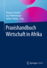 Praxishandbuch Wirtschaft in Afrika - eBook