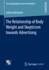 The Relationship of Body Weight and Skepticism towards Advertising - eBook