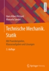 Technische Mechanik. Statik : Mit Praxisbeispielen, Klausuraufgaben und Losungen - eBook