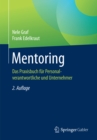 Mentoring : Das Praxisbuch fur Personalverantwortliche und Unternehmer - eBook