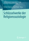 Schlusselwerke der Religionssoziologie - eBook