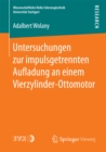 Untersuchungen zur impulsgetrennten Aufladung an einem Vierzylinder-Ottomotor - eBook