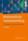 Mathematische Formelsammlung : Fur Ingenieure und Naturwissenschaftler - eBook