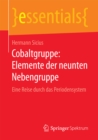 Cobaltgruppe: Elemente der neunten Nebengruppe : Eine Reise durch das Periodensystem - eBook