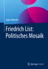 Friedrich List: Politisches Mosaik - eBook