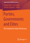 Parties, Governments and Elites : The Comparative Study of Democracy - eBook