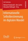 Informationelle Selbstbestimmung im digitalen Wandel - eBook