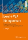 Excel + VBA fur Ingenieure : Programmieren erlernen und technische Fragestellungen losen - eBook