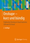 Onshape - kurz und bundig : Praktischer Einstieg in Cloud-basiertes CAD und 3D-Druck - eBook