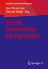Soziale Innovationen lokal gestalten - eBook