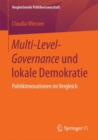 Multi-Level-Governance und lokale Demokratie : Politikinnovationen im Vergleich - eBook