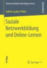 Soziale Netzwerkbildung und Online -Lernen - eBook