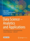 Data Science - Analytics and Applications : Proceedings of the 1st International Data Science Conference - iDSC2017 - eBook