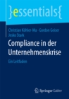 Compliance in der Unternehmenskrise : Ein Leitfaden - eBook