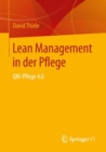 Lean Management in der Pflege : QM-Pflege 4.0 - eBook