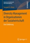 Diversity Management in Organisationen der Sozialwirtschaft : Eine Einfuhrung - eBook
