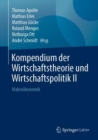 Kompendium der Wirtschaftstheorie und Wirtschaftspolitik II : Makrookonomik - eBook