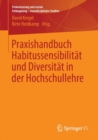 Praxishandbuch Habitussensibilitat und Diversitat in der Hochschullehre - eBook