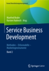 Service Business Development : Band 2. Methoden - Erlosmodelle - Marketinginstrumente - eBook