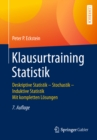 Klausurtraining Statistik : Deskriptive Statistik - Stochastik - Induktive Statistik Mit kompletten Losungen - eBook