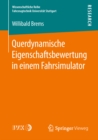 Querdynamische Eigenschaftsbewertung in einem Fahrsimulator - eBook