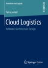Cloud Logistics : Reference Architecture Design - eBook